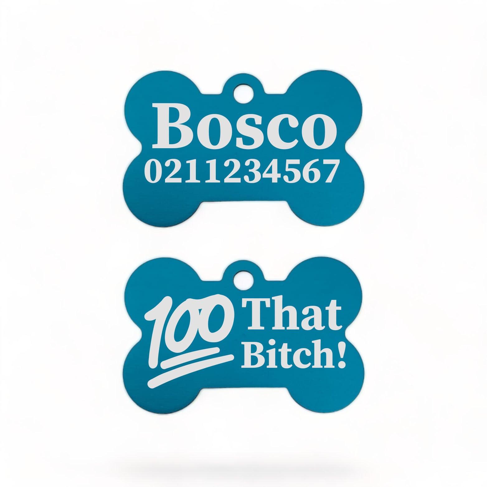 ⭐️Purr. Meow. Woof.⭐️ - 100% That Bitch | Bone Aluminium | Dog ID Pet Tag - DodgerBlue