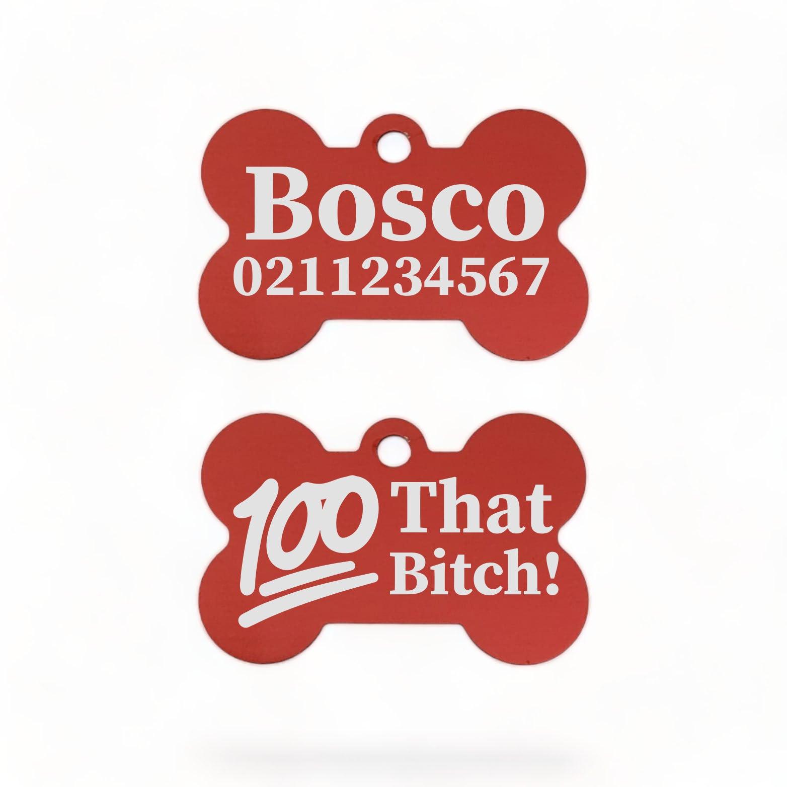 ⭐️Purr. Meow. Woof.⭐️ - 100% That Bitch | Bone Aluminium | Dog ID Pet Tag - FireBrick