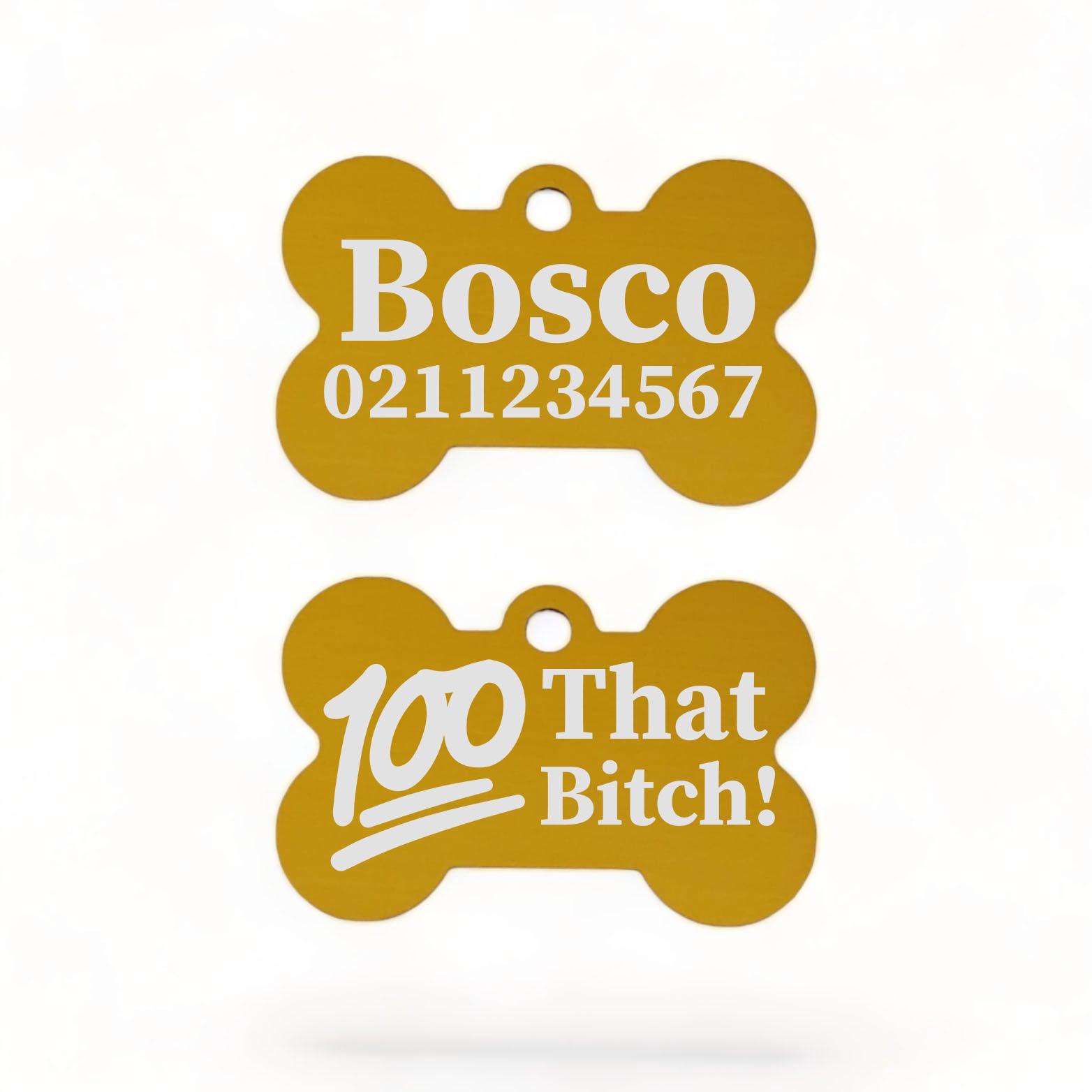 ⭐️Purr. Meow. Woof.⭐️ - 100% That Bitch | Bone Aluminium | Dog ID Pet Tag - Gold