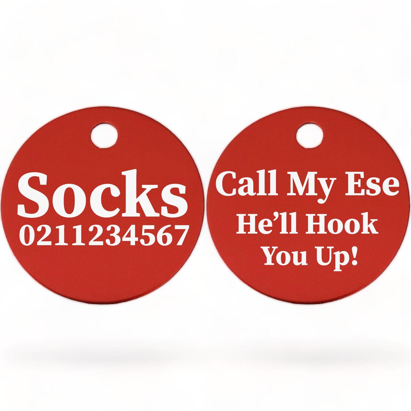 ⭐️Purr. Meow. Woof.⭐️ - Call My Ese He'll Hook You Up! | Round Aluminium | Cat & Kitten ID Pet Tag - Firebrick