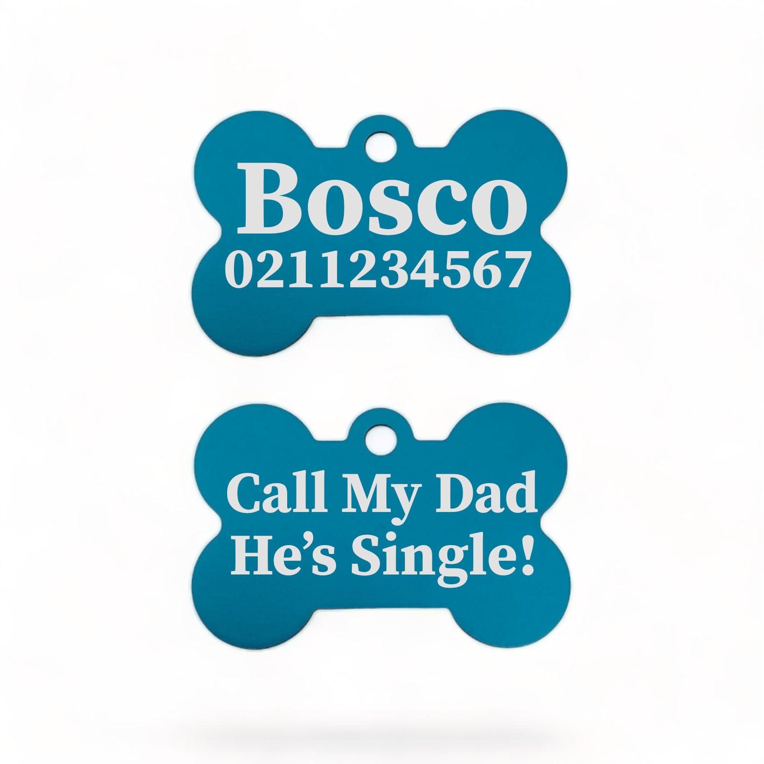 ⭐️Purr. Meow. Woof.⭐️ - Call My Mum/Dad She's/He's Single | Bone Aluminium | ID Pet Tag - DodgerBlue / Dad