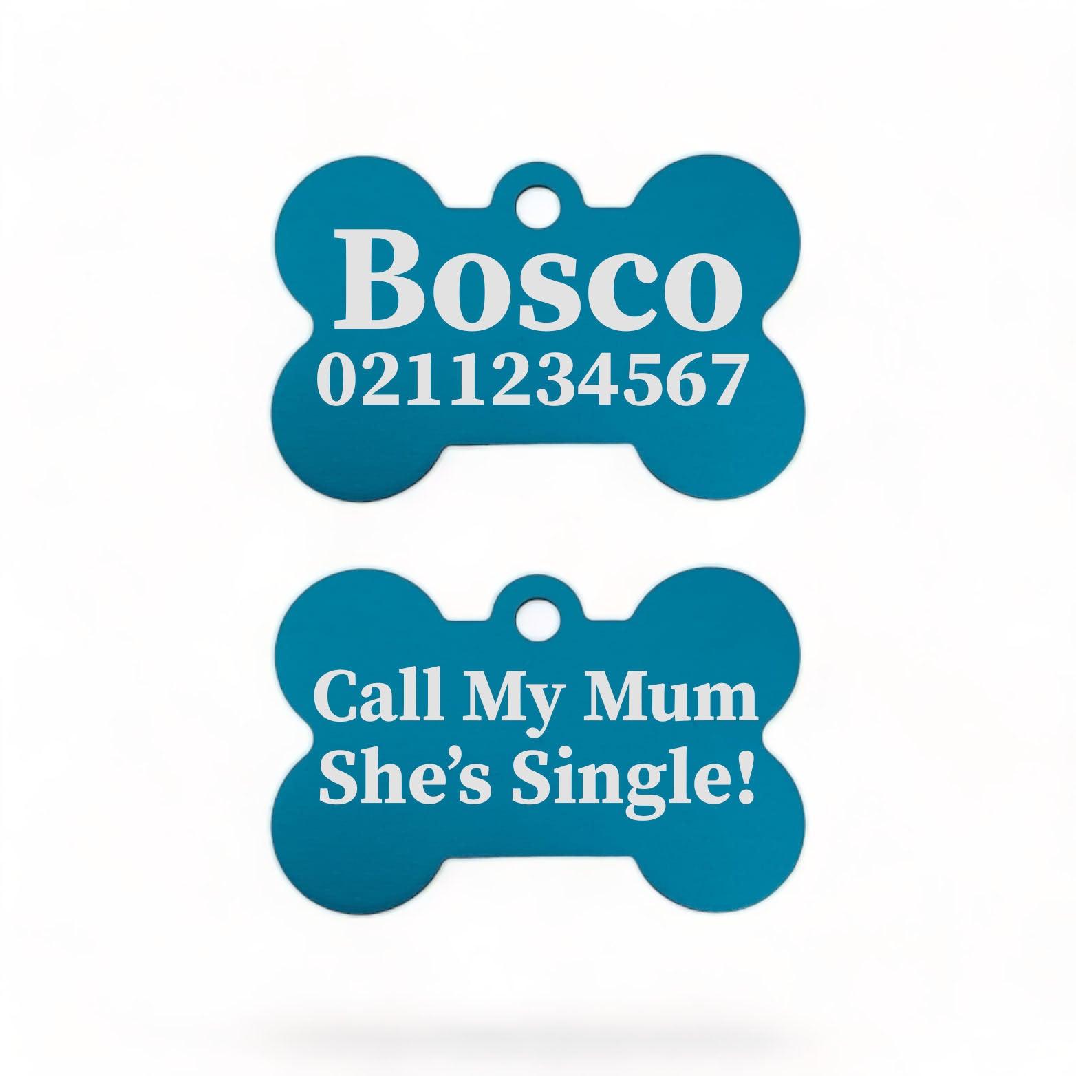 ⭐️Purr. Meow. Woof.⭐️ - Call My Mum/Dad She's/He's Single | Bone Aluminium | ID Pet Tag - DodgerBlue / Mum