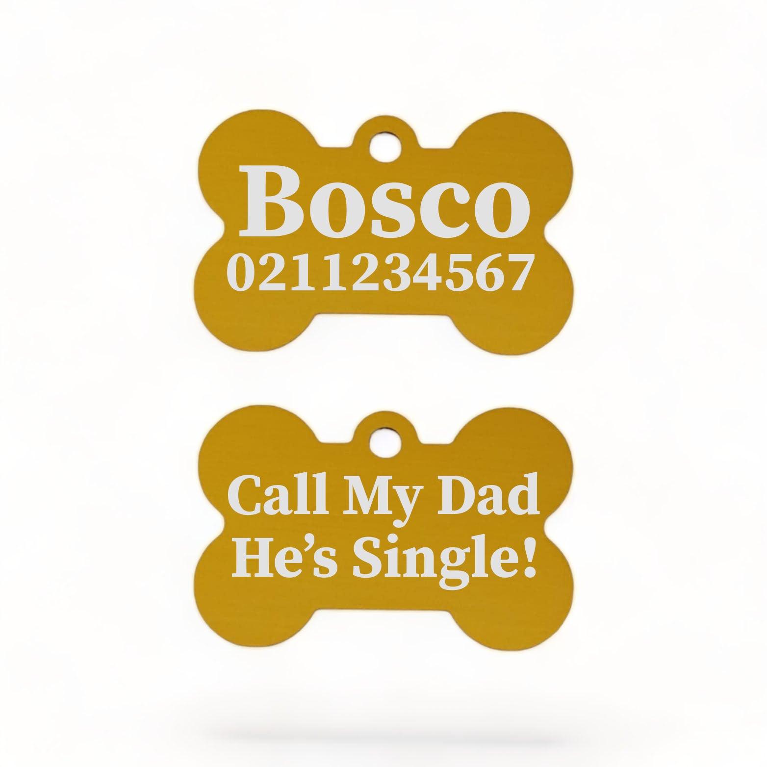 ⭐️Purr. Meow. Woof.⭐️ - Call My Mum/Dad She's/He's Single | Bone Aluminium | ID Pet Tag - Gold / Dad