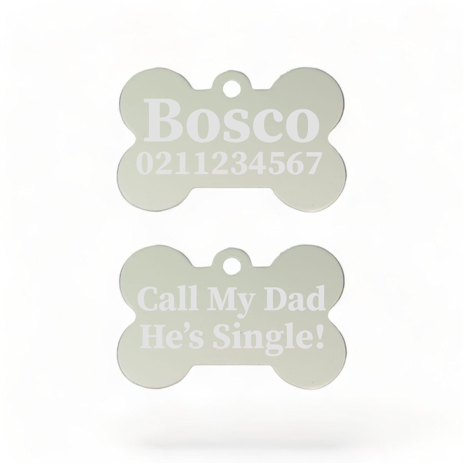 ⭐️Purr. Meow. Woof.⭐️ - Call My Mum/Dad She's/He's Single | Bone Aluminium | ID Pet Tag - Silver / Dad