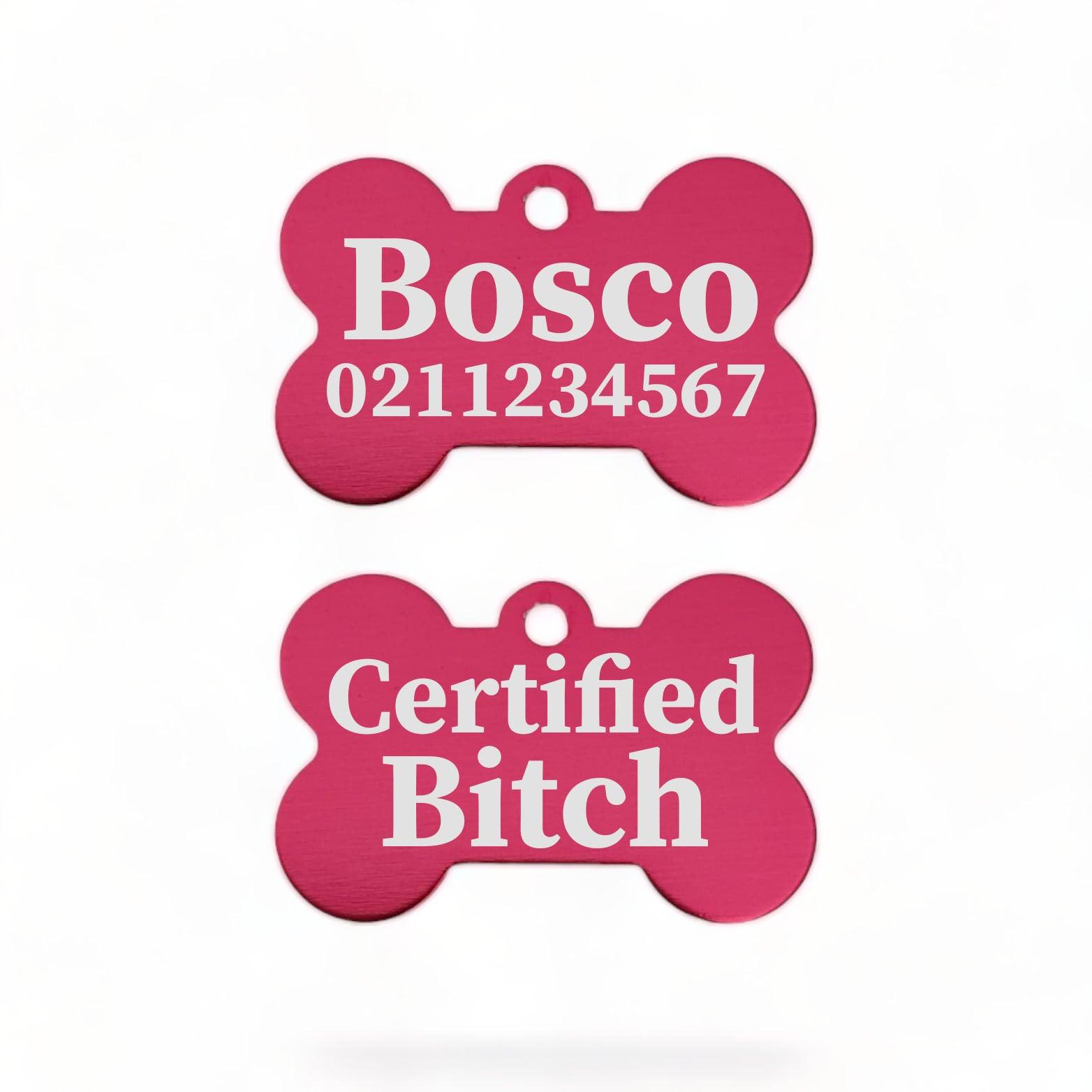 ⭐️Purr. Meow. Woof.⭐️ - Certified Bitch | Bone Aluminium | Dog ID Pet Tag - DeepPink