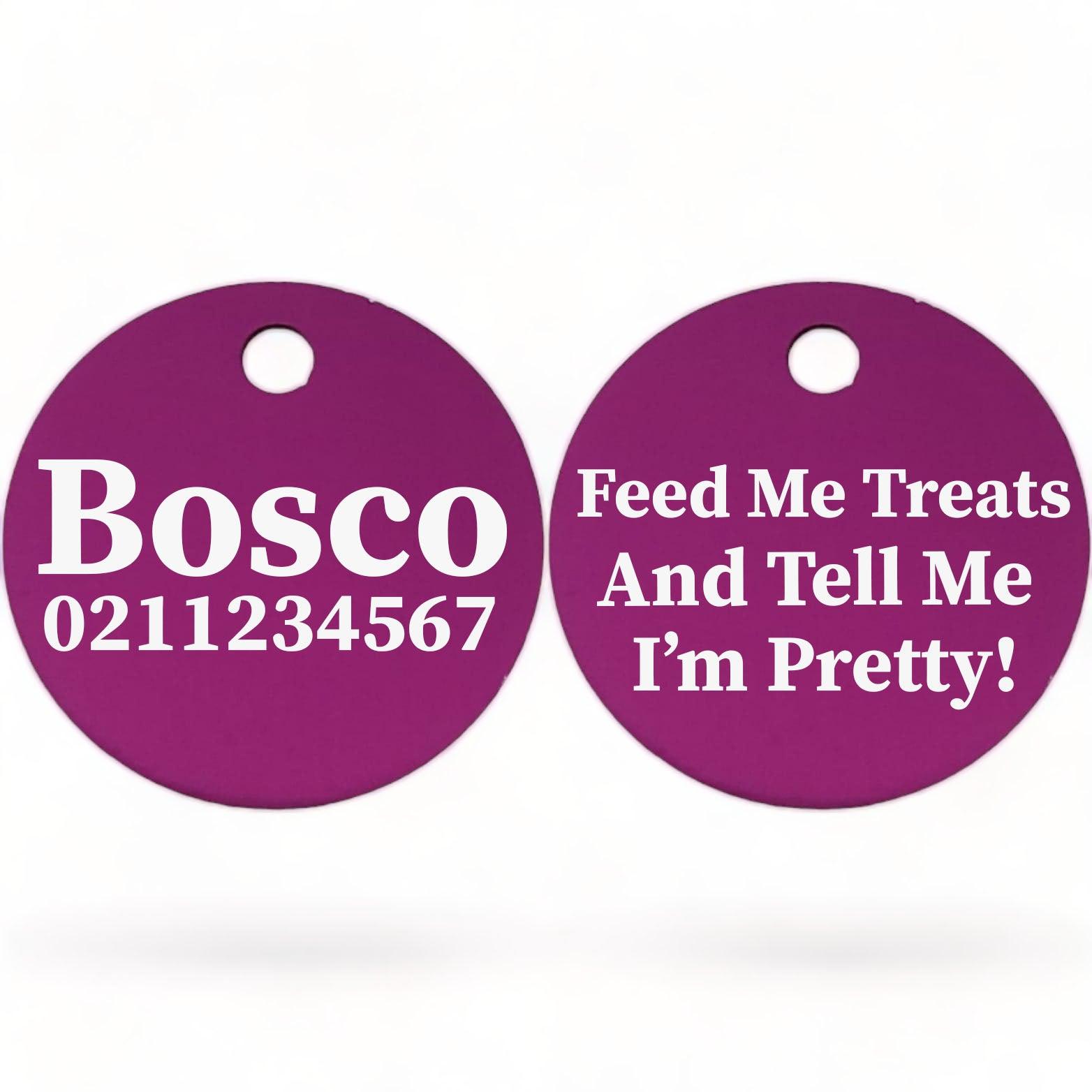 ⭐️Purr. Meow. Woof.⭐️ - Feed Me Treats & Tell Me I'm Pretty | Round Aluminium | Dog ID Pet Tag - Purple