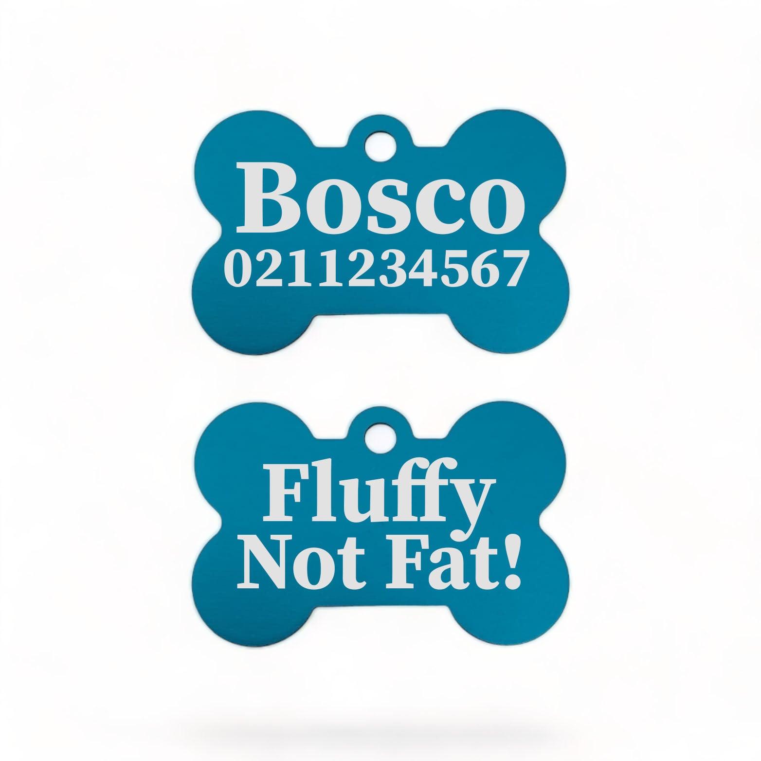 ⭐️Purr. Meow. Woof.⭐️ - Fluffy Not Fat! | Bone Aluminium | Dog ID Pet Tag - DodgerBlue