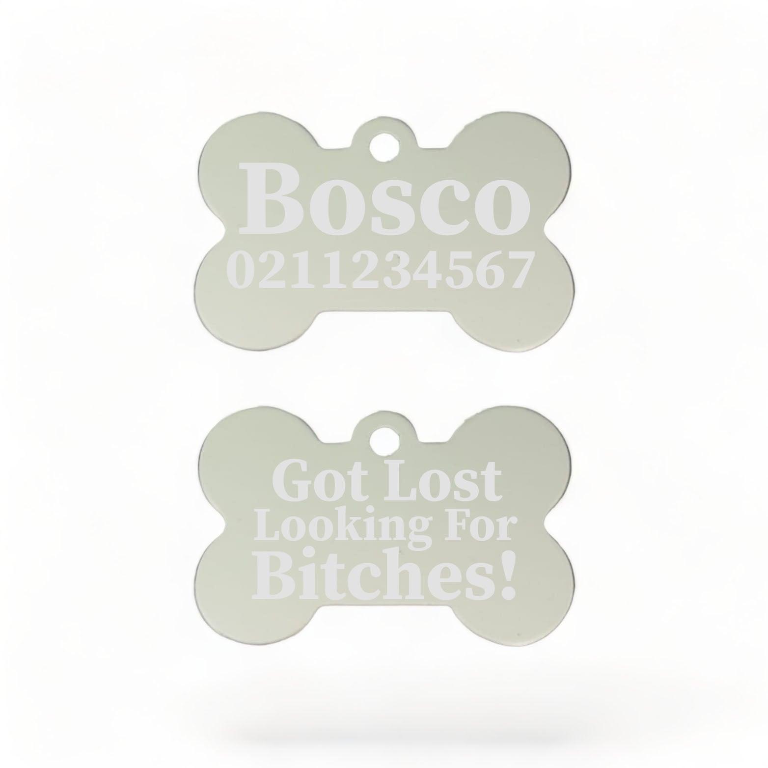 ⭐️Purr. Meow. Woof.⭐️ - Got Lost Looking For Bitches | Bone Aluminium | Dog ID Pet Tag - Silver