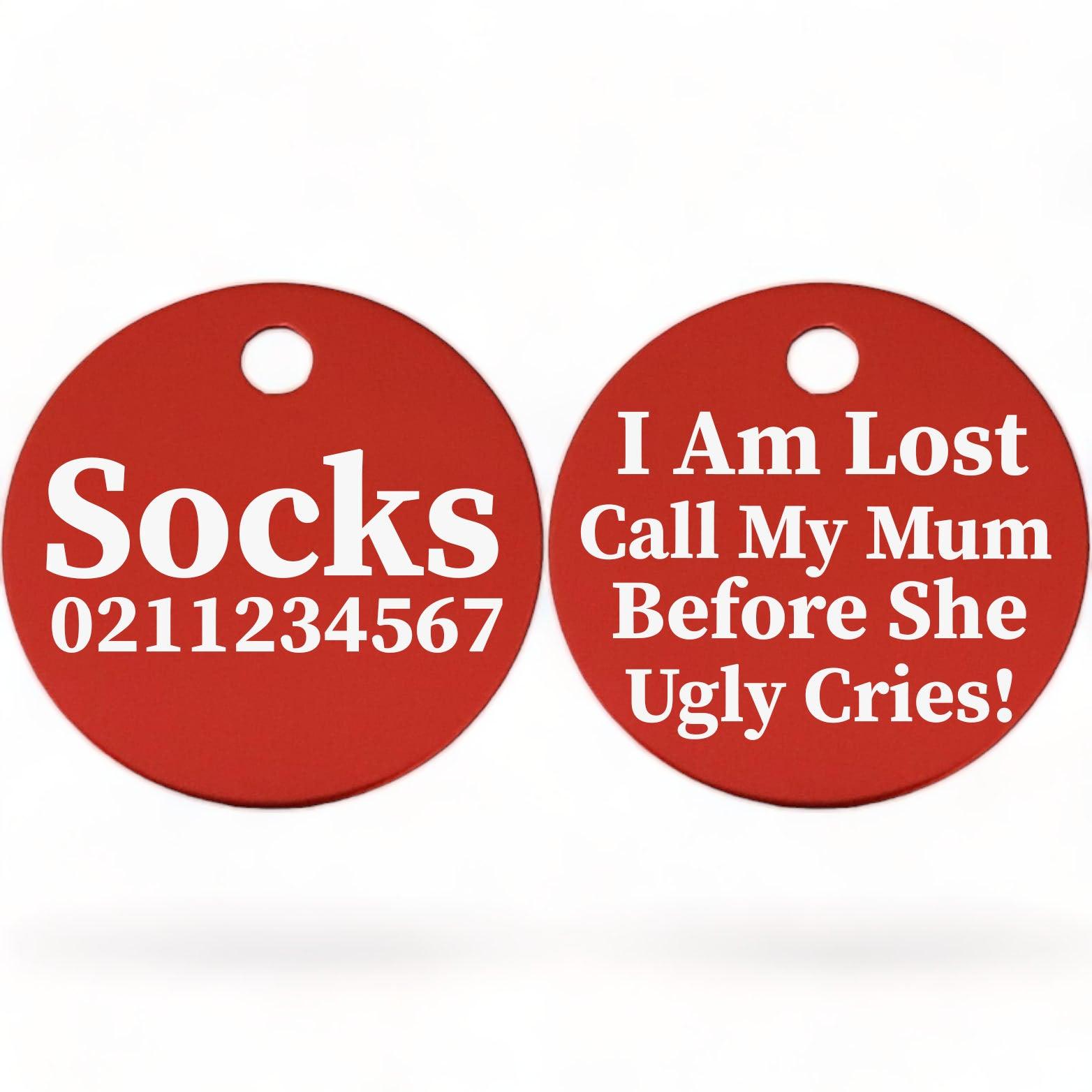 ⭐️Purr. Meow. Woof.⭐️ - I am lost, call my mum/dad before he/she ugly cries | Round Aluminium | Cat & Kitten ID Pet Tag - Firebrick / Mum