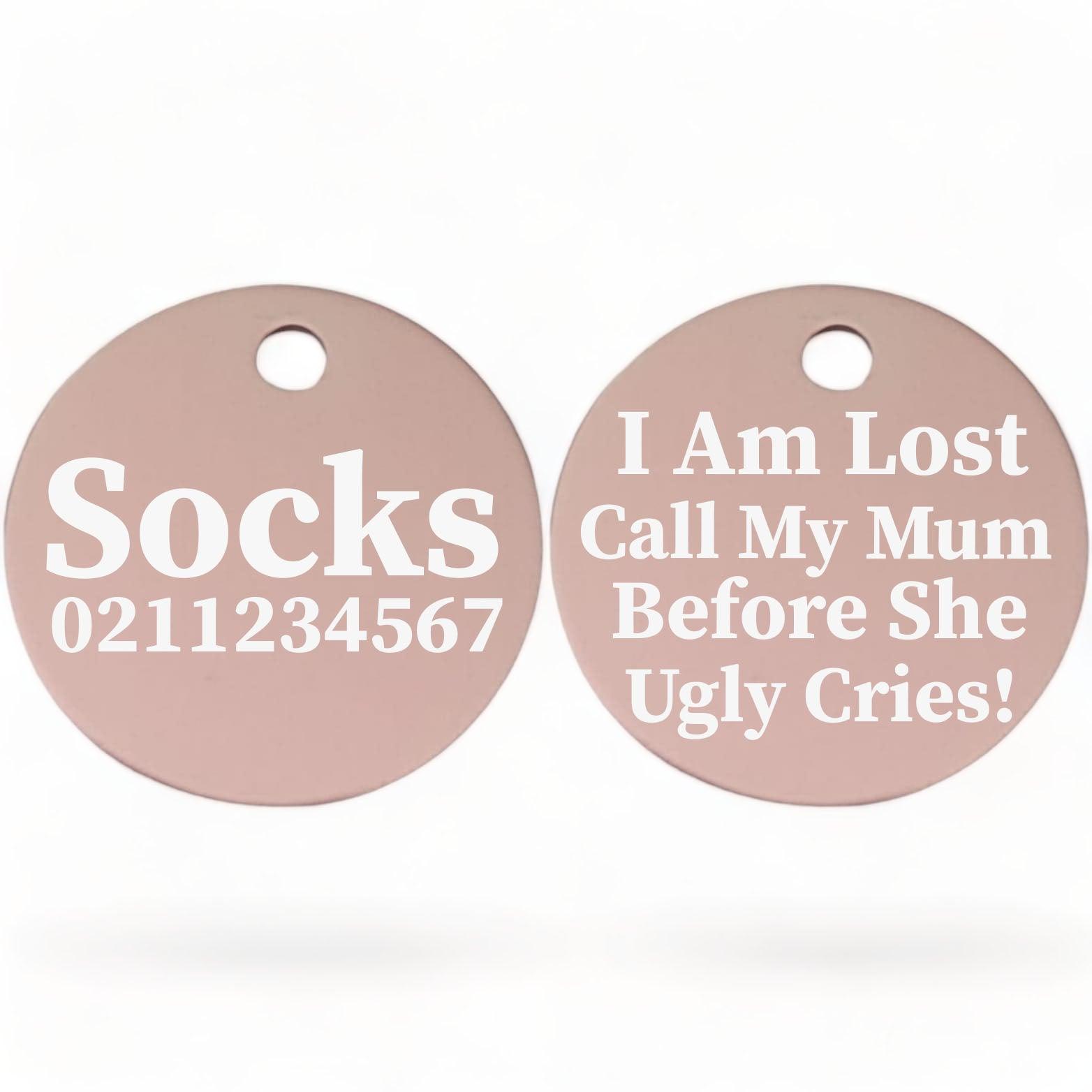 ⭐️Purr. Meow. Woof.⭐️ - I am lost, call my mum/dad before he/she ugly cries | Round Aluminium | Cat & Kitten ID Pet Tag - LightPink / Mum
