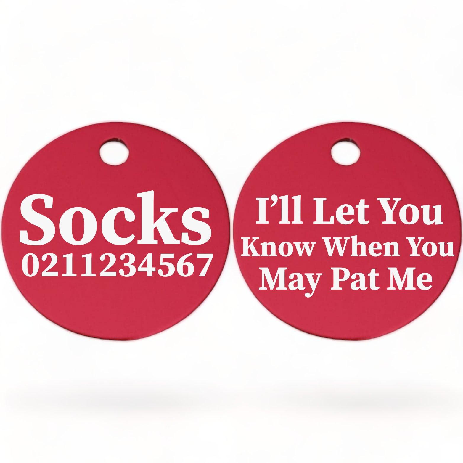 ⭐️Purr. Meow. Woof.⭐️ - I'll Let You Know When You May Pat Me | Round Aluminium | Cat & Kitten ID Pet Tag - DeepPink