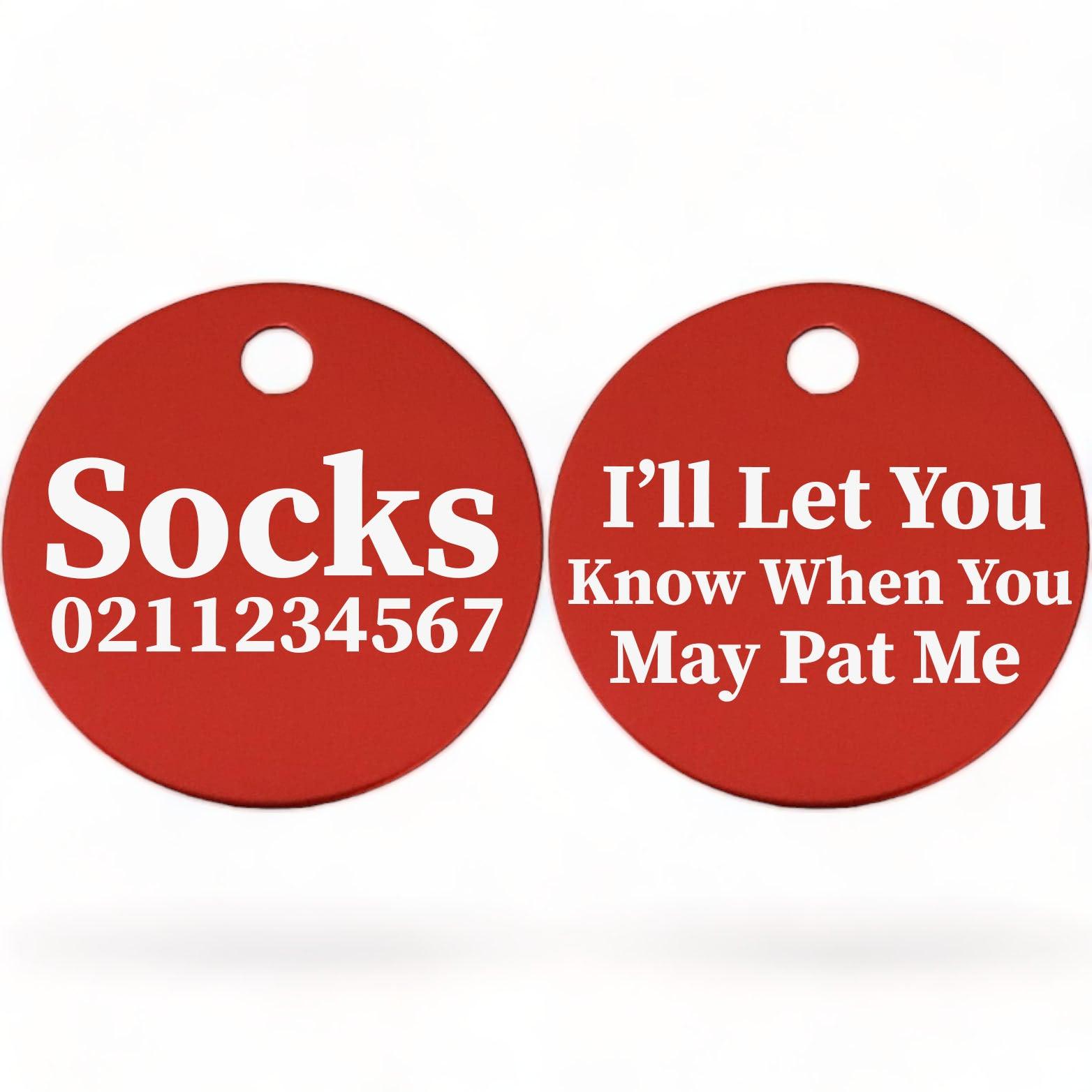 ⭐️Purr. Meow. Woof.⭐️ - I'll Let You Know When You May Pat Me | Round Aluminium | Cat & Kitten ID Pet Tag - Firebrick