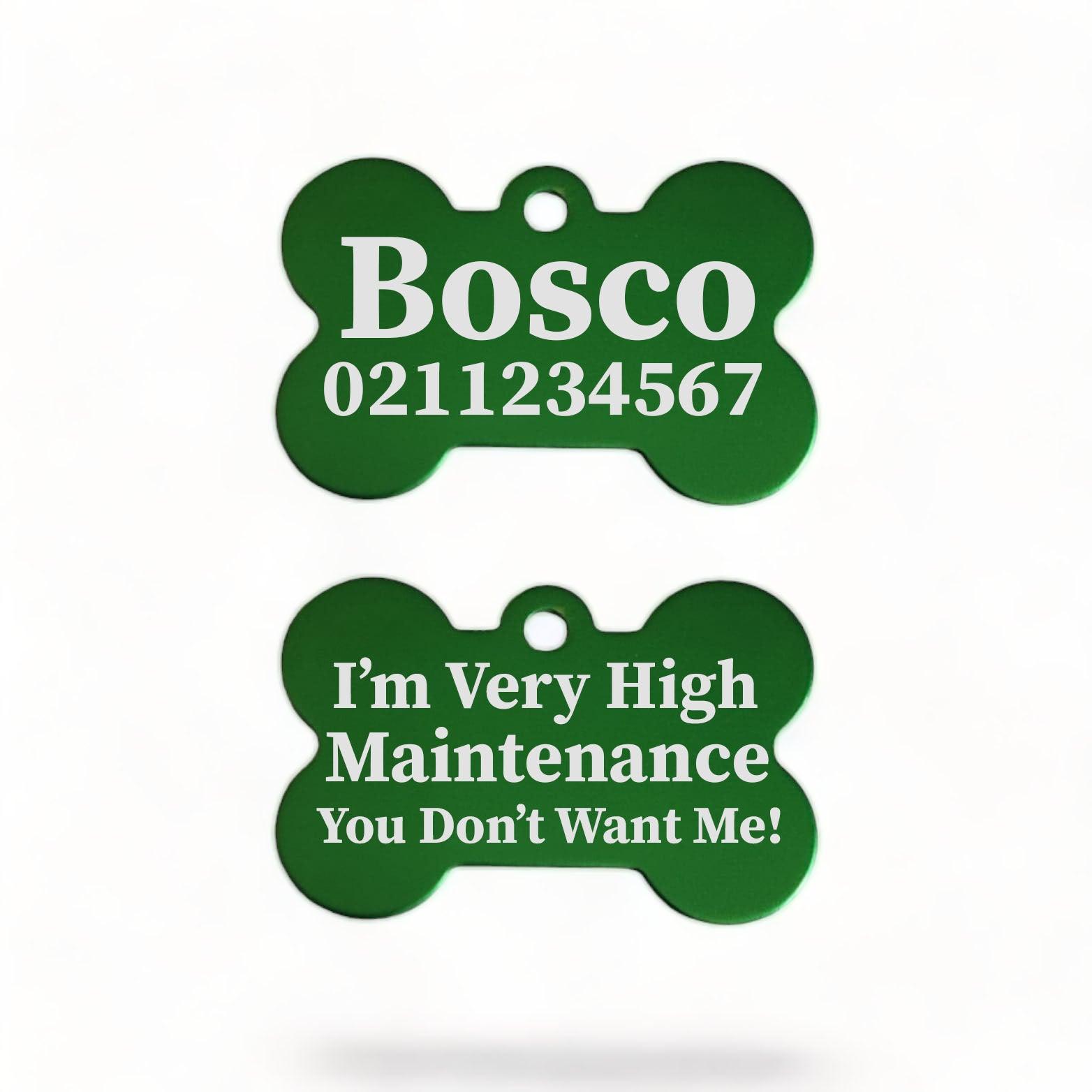 ⭐️Purr. Meow. Woof.⭐️ - I'm Very High Maintenance You Don't Want Me | Bone Aluminium | Dog ID Pet Tag - MediumSpringGreen