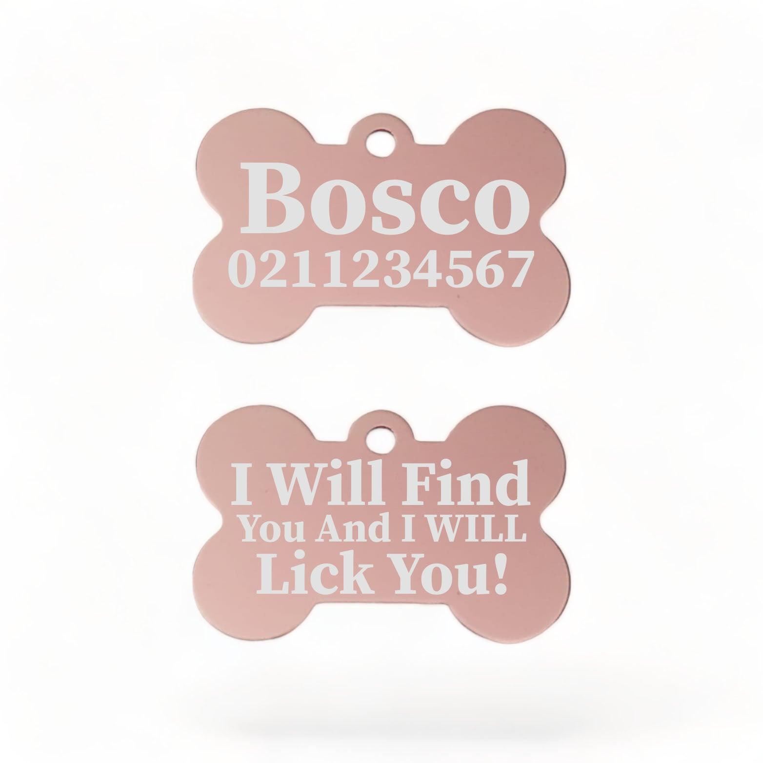 ⭐️Purr. Meow. Woof.⭐️ - I Will Find You & I Will Lick You | Bone Aluminium | Dog ID Pet Tag - LightPink