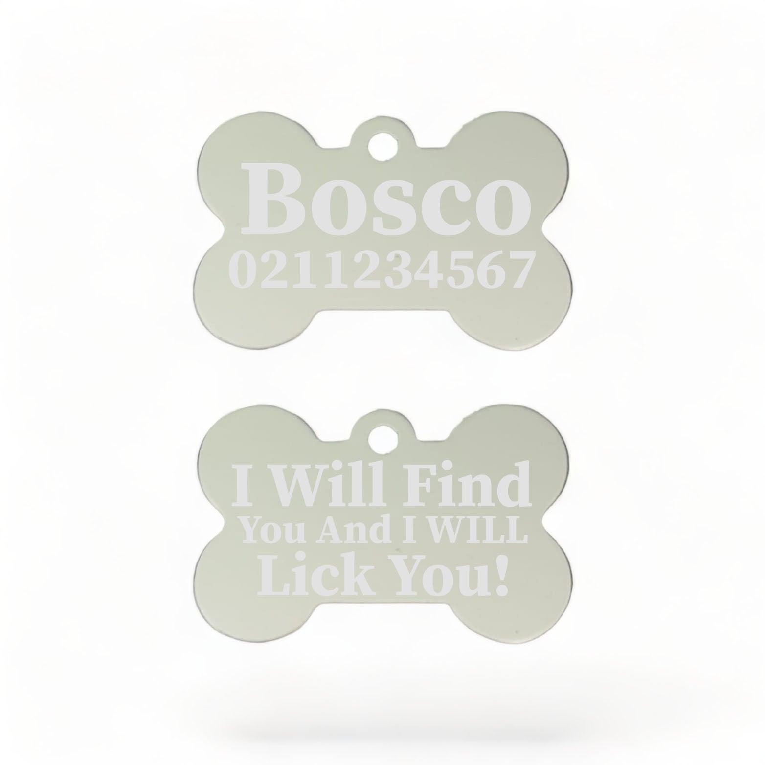 ⭐️Purr. Meow. Woof.⭐️ - I Will Find You & I Will Lick You | Bone Aluminium | Dog ID Pet Tag - Silver