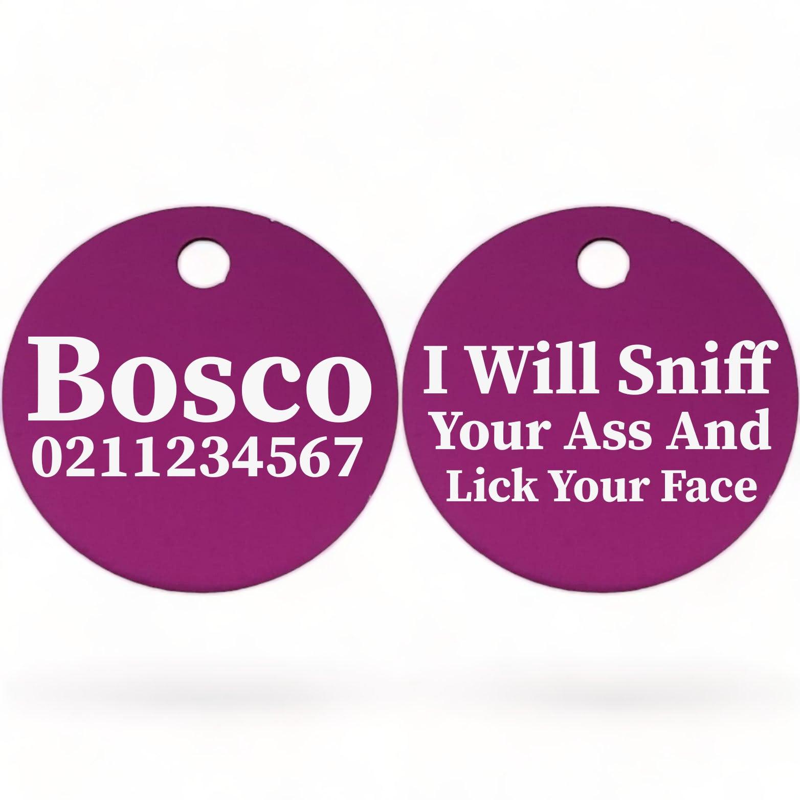 ⭐️Purr. Meow. Woof.⭐️ - I Will Sniff Your Ass & Lick Your Face | Round Aluminium | Dog ID Pet Tag - Purple