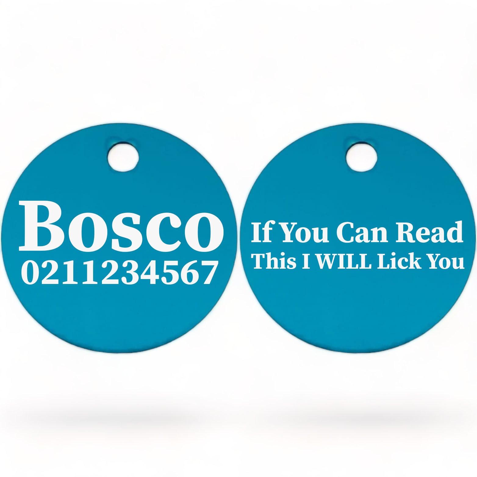 ⭐️Purr. Meow. Woof.⭐️ - If You Can Read This I Will Lick You | Round Aluminium | Dog ID Pet Tag - DodgerBlue