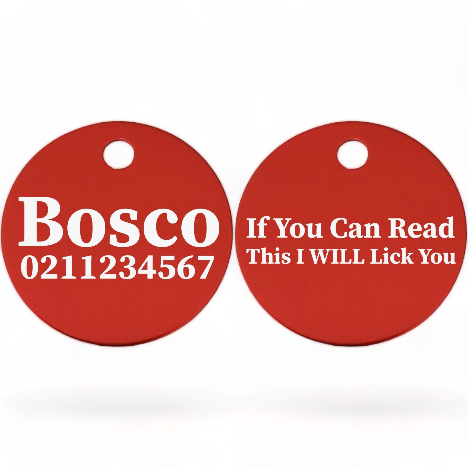 ⭐️Purr. Meow. Woof.⭐️ - If You Can Read This I Will Lick You | Round Aluminium | Dog ID Pet Tag - FireBrick