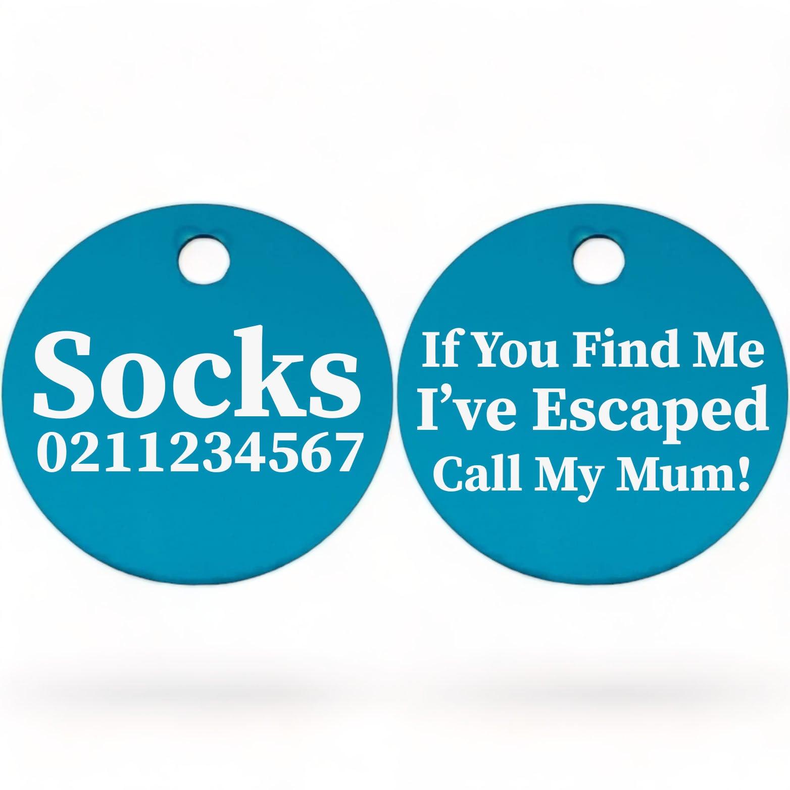 ⭐️Purr. Meow. Woof.⭐️ - If You Find Me I've Escaped Call My Mum | Round Aluminium | Cat & Kitten ID Pet Tag - DodgerBlue
