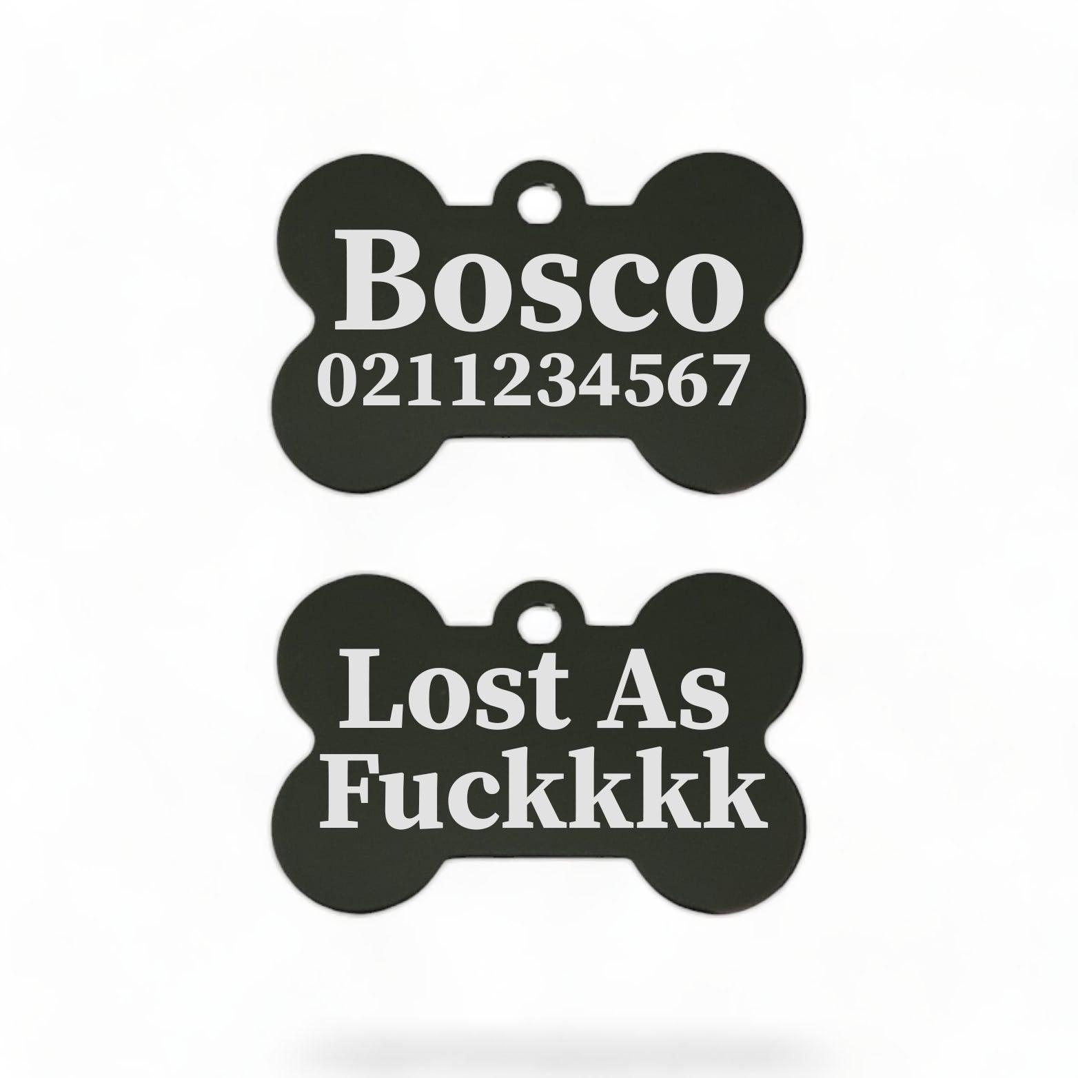 ⭐️Purr. Meow. Woof.⭐️ - Lost As Fuckkkk | Bone Aluminium | Dog ID Pet Tag - Black