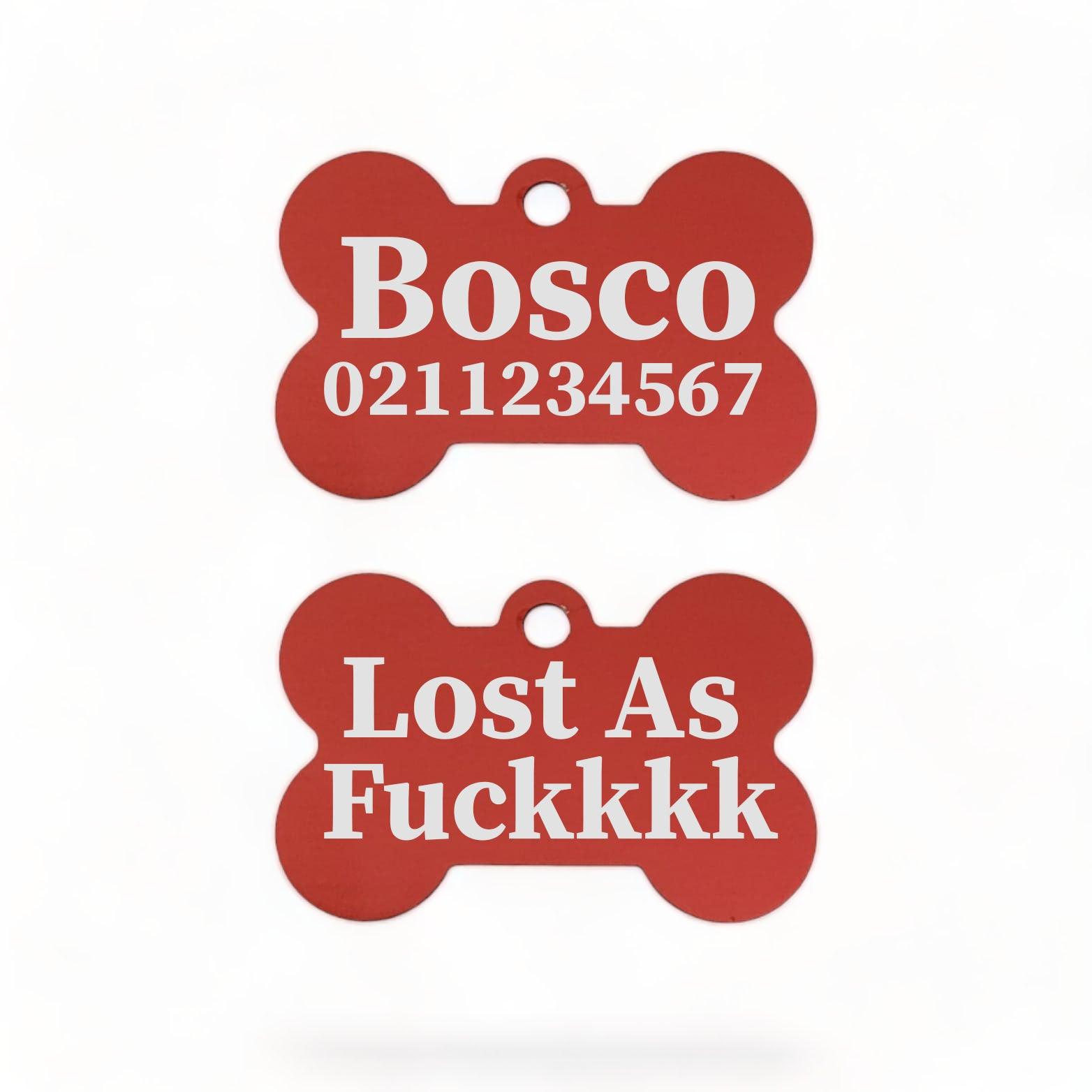 ⭐️Purr. Meow. Woof.⭐️ - Lost As Fuckkkk | Bone Aluminium | Dog ID Pet Tag - FireBrick