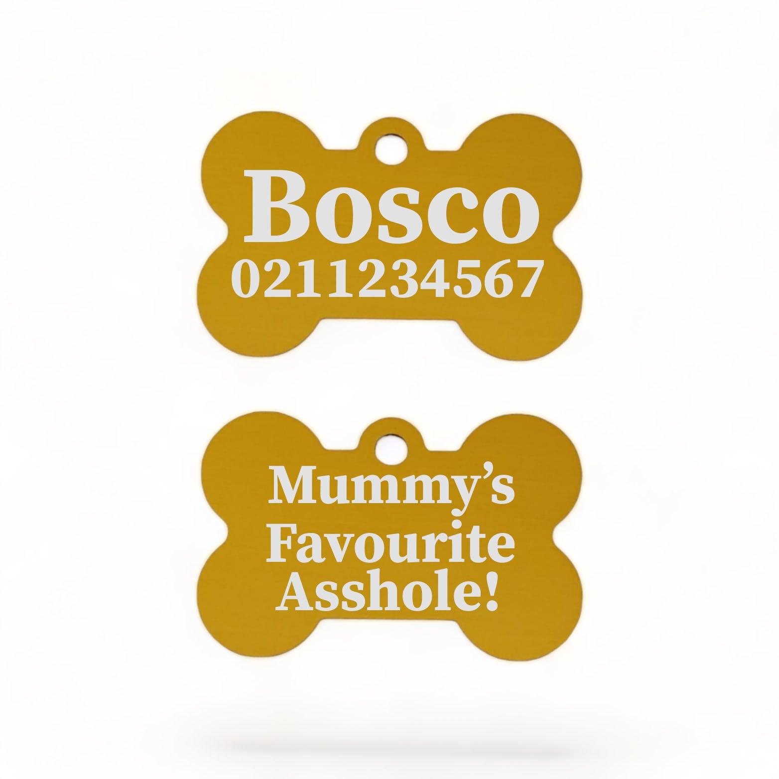 ⭐️Purr. Meow. Woof.⭐️ - Mummy's / Daddy's Favourite Asshole | Bone Aluminium | Dog ID Pet Tag - Gold / Mum