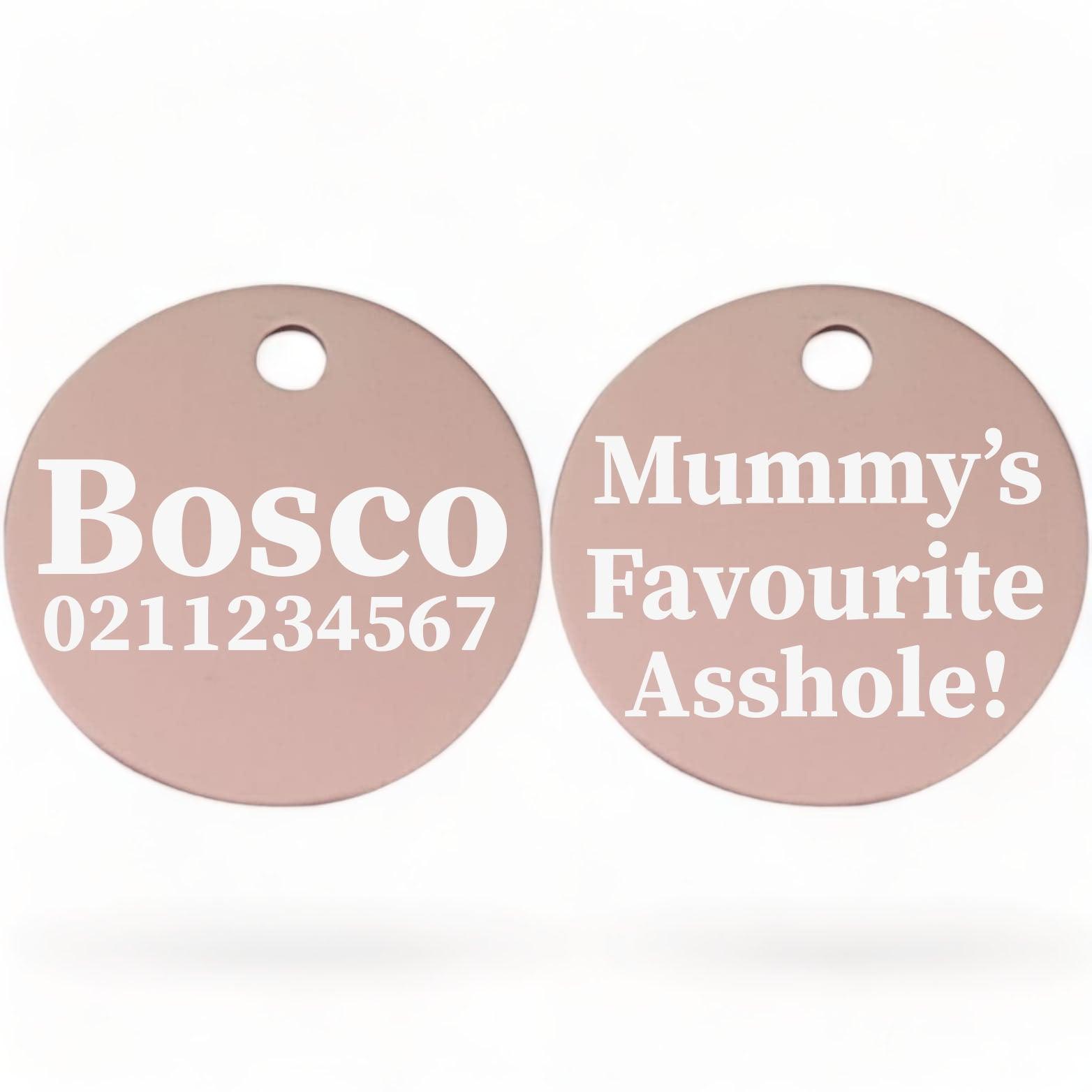 ⭐️Purr. Meow. Woof.⭐️ - Mummy's/Daddy's Favorite Asshole | Round Aluminium | Dog ID Pet Tag - LightPink / Mum