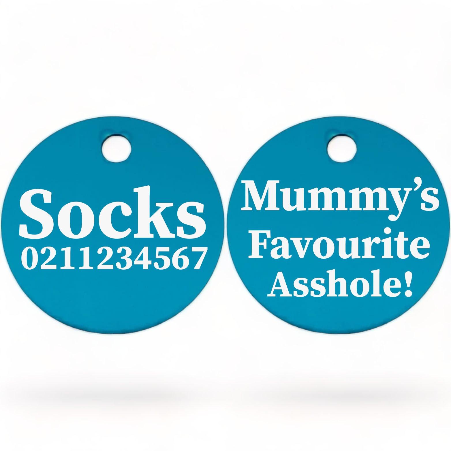 ⭐️Purr. Meow. Woof.⭐️ - Mummy's/Daddy's Favourite Asshole | Round Aluminium | Cat & Kitten ID Pet Tag - DodgerBlue / Mum