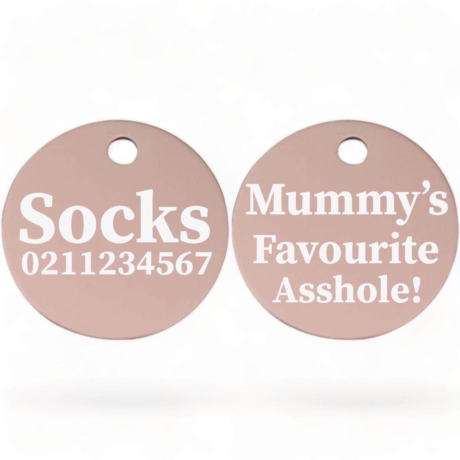 ⭐️Purr. Meow. Woof.⭐️ - Mummy's/Daddy's Favourite Asshole | Round Aluminium | Cat & Kitten ID Pet Tag - LightPink / Mum