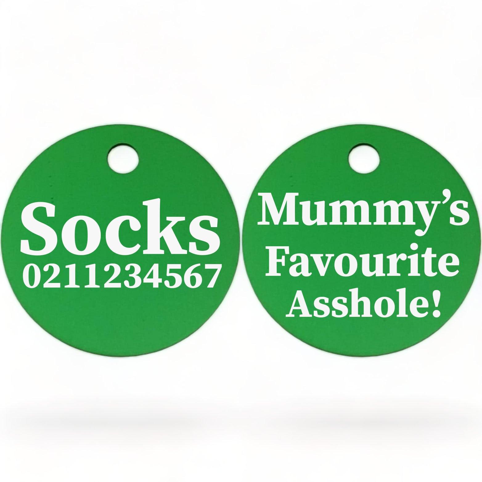 ⭐️Purr. Meow. Woof.⭐️ - Mummy's/Daddy's Favourite Asshole | Round Aluminium | Cat & Kitten ID Pet Tag - MediumSpringGreen / Mum