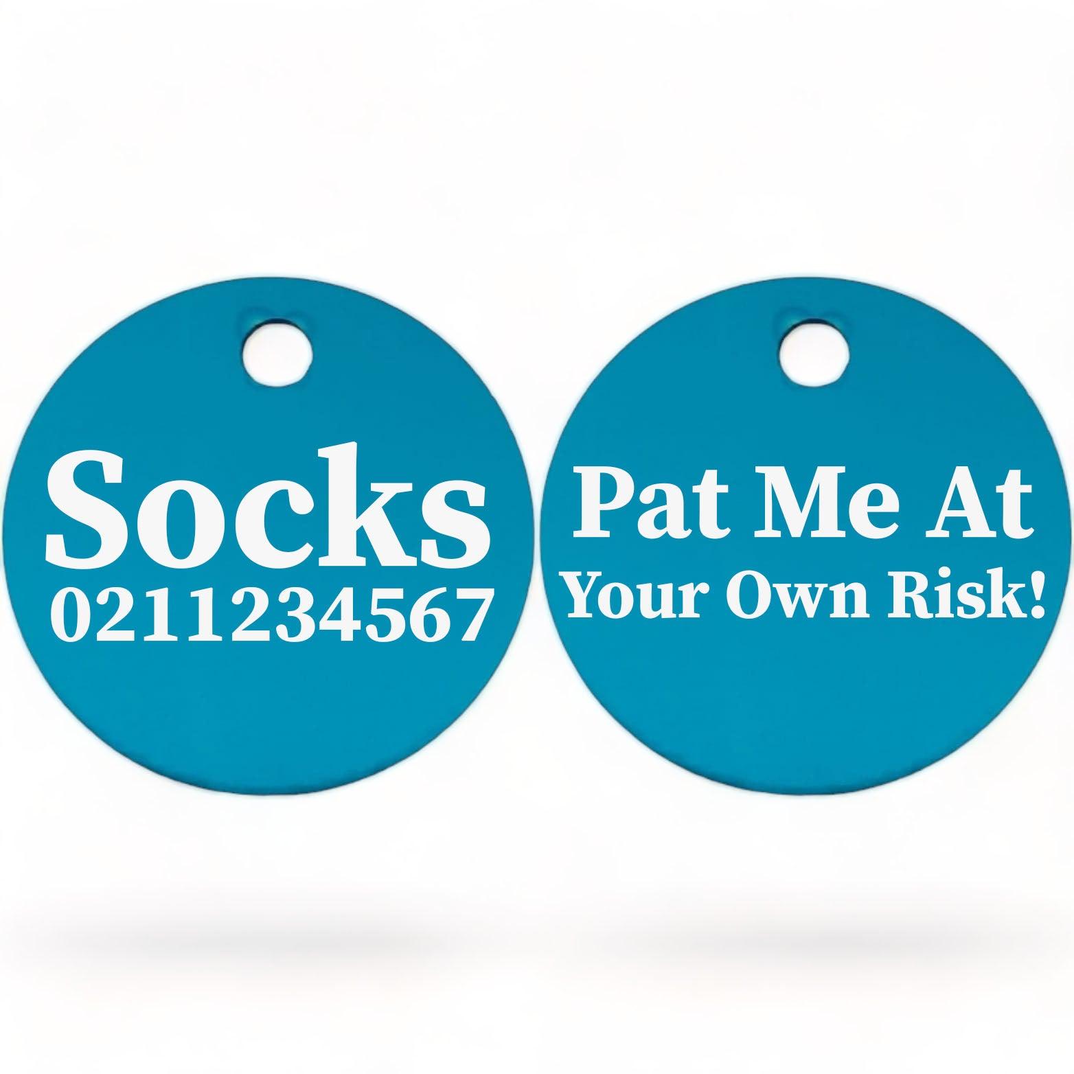 ⭐️Purr. Meow. Woof.⭐️ - Pat Me At Your Own Risk! | Round Aluminium | Cat & Kitten ID Pet Tag - DodgerBlue