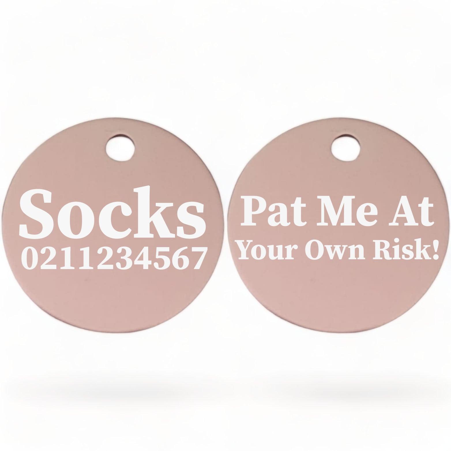 ⭐️Purr. Meow. Woof.⭐️ - Pat Me At Your Own Risk! | Round Aluminium | Cat & Kitten ID Pet Tag - LightPink