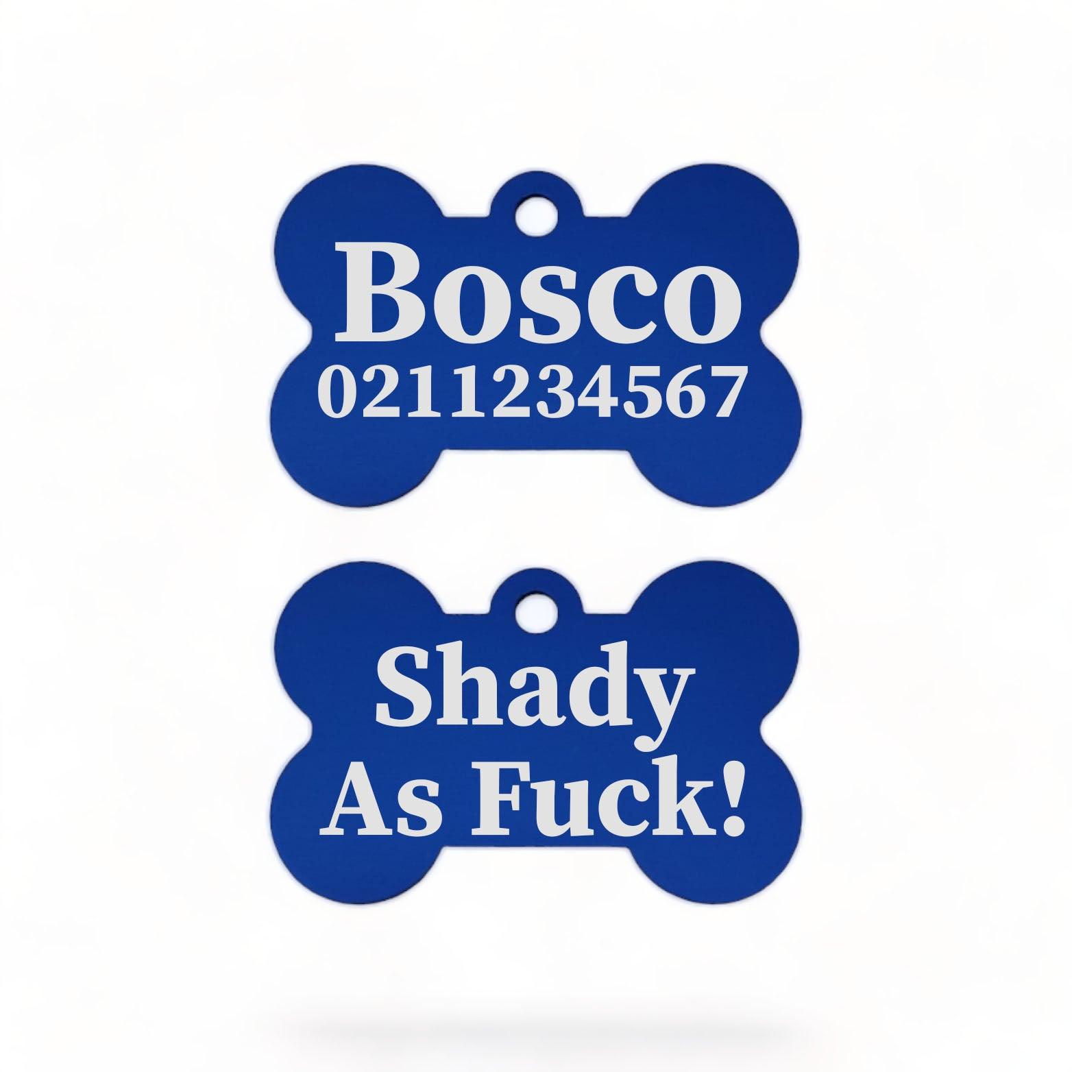 ⭐️Purr. Meow. Woof.⭐️ - Shady As Fuck | Bone Aluminium | Dog ID Pet Tag - RoyalBlue