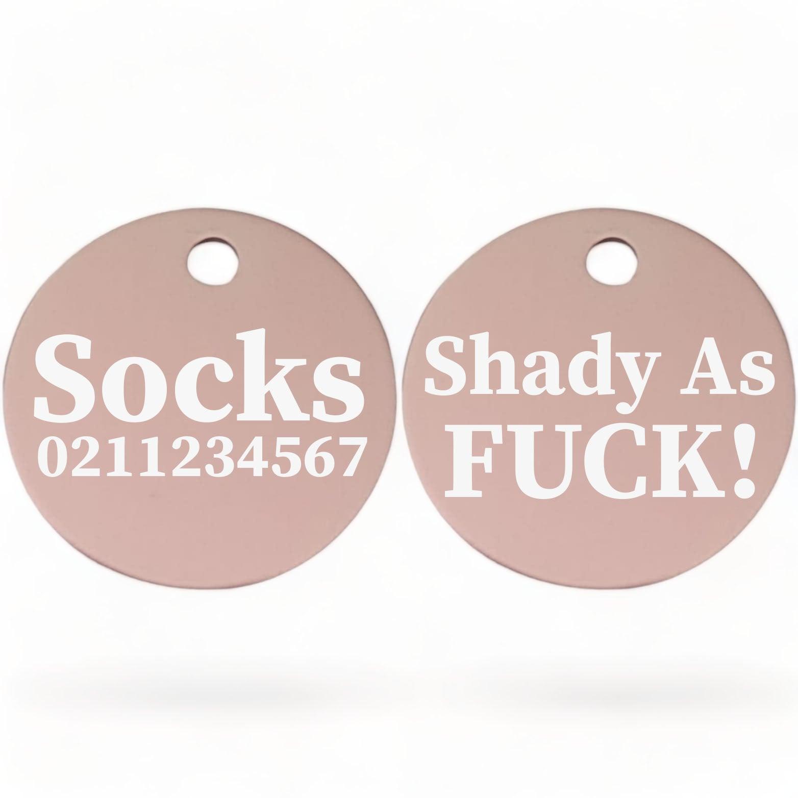 ⭐️Purr. Meow. Woof.⭐️ - Shady As Fuck! | Round Aluminium | Cat & Kitten ID Pet Tag - LightPink
