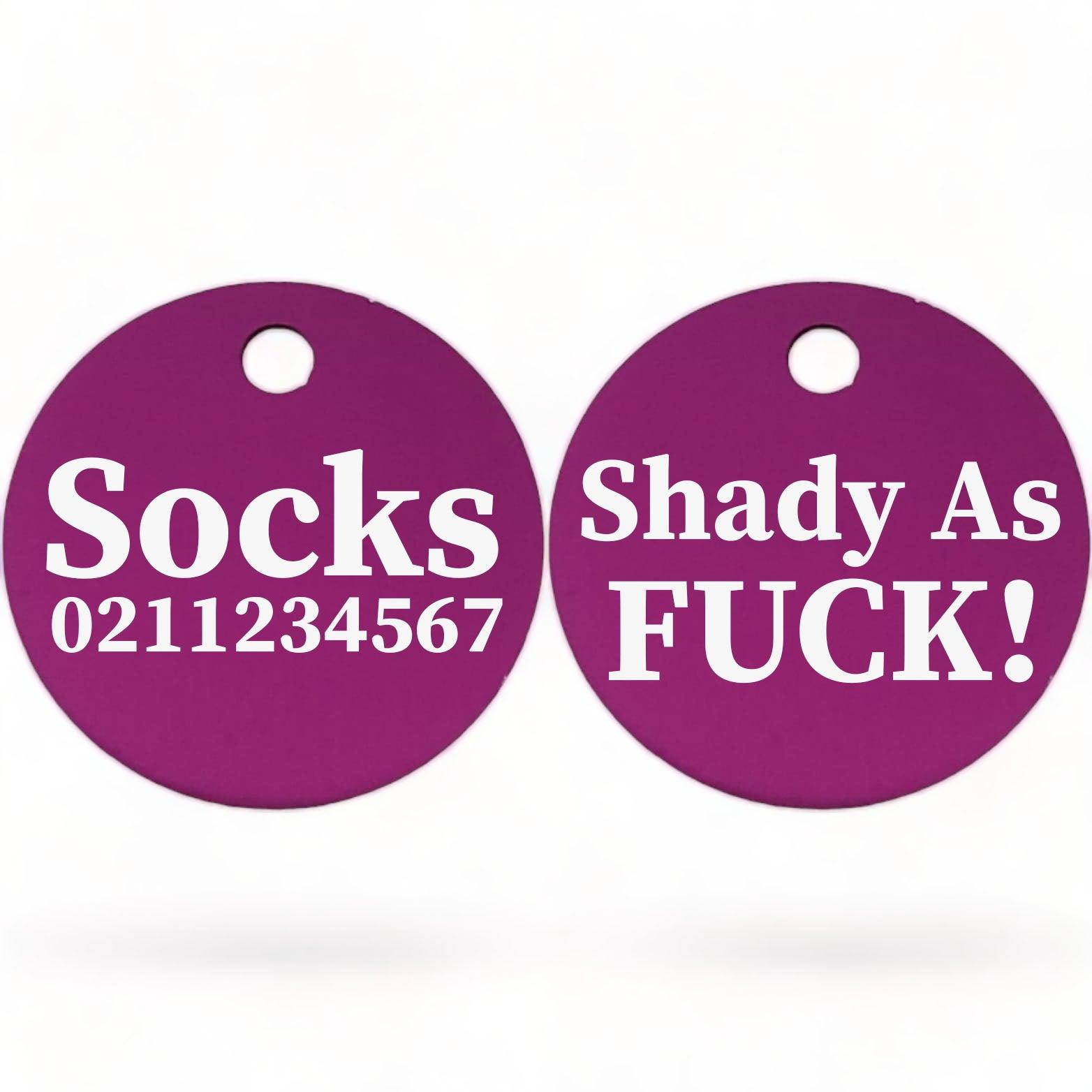 ⭐️Purr. Meow. Woof.⭐️ - Shady As Fuck! | Round Aluminium | Cat & Kitten ID Pet Tag - Purple