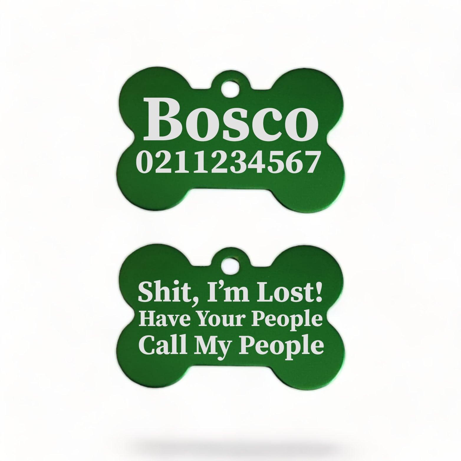⭐️Purr. Meow. Woof.⭐️ - Shit I'm Lost! Have Your People Call My People | Bone Aluminium | Dog ID Pet Tag - MediumSpringGreen