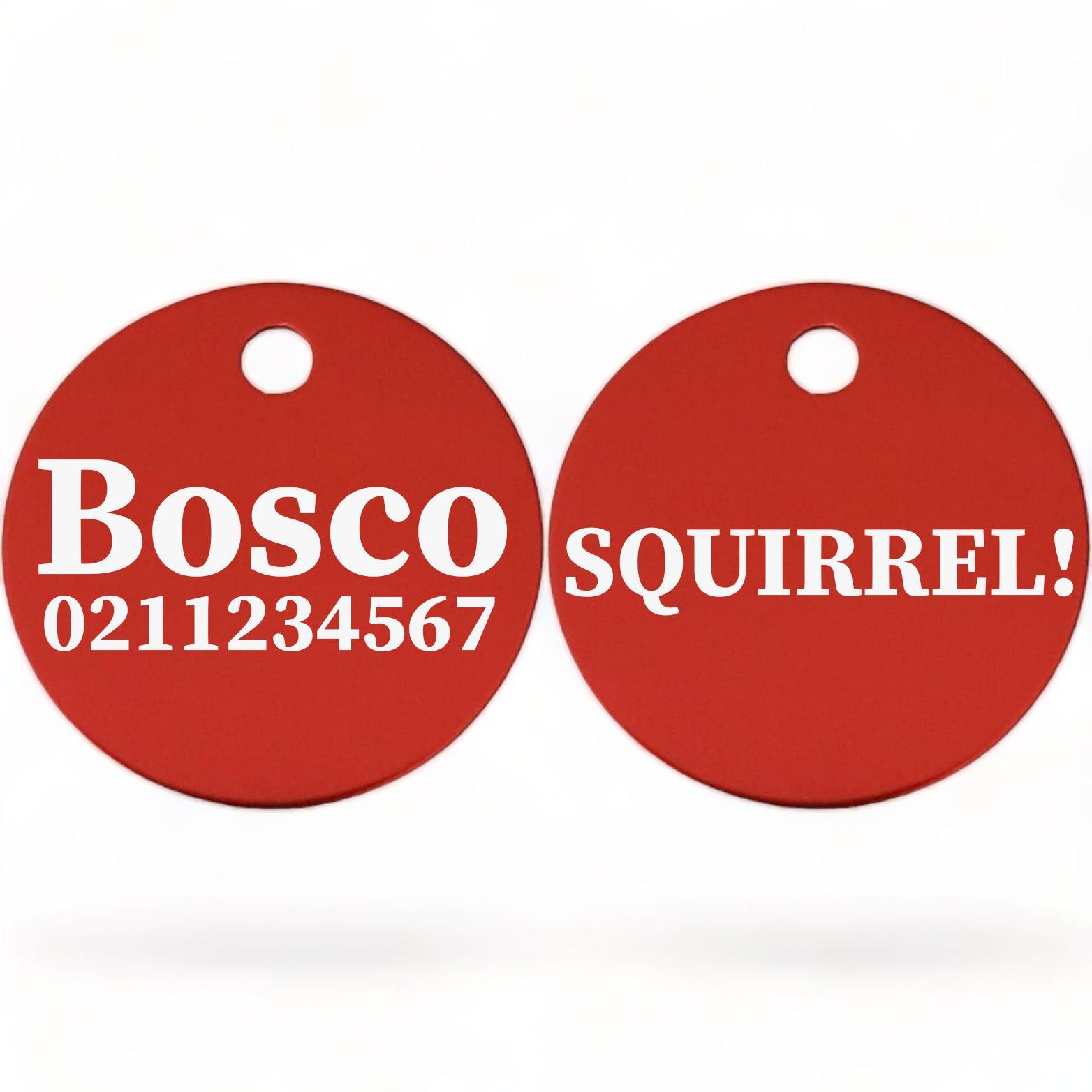 ⭐️Purr. Meow. Woof.⭐️ - Squirrel! | Round Aluminium | Dog ID Pet Tag - FireBrick