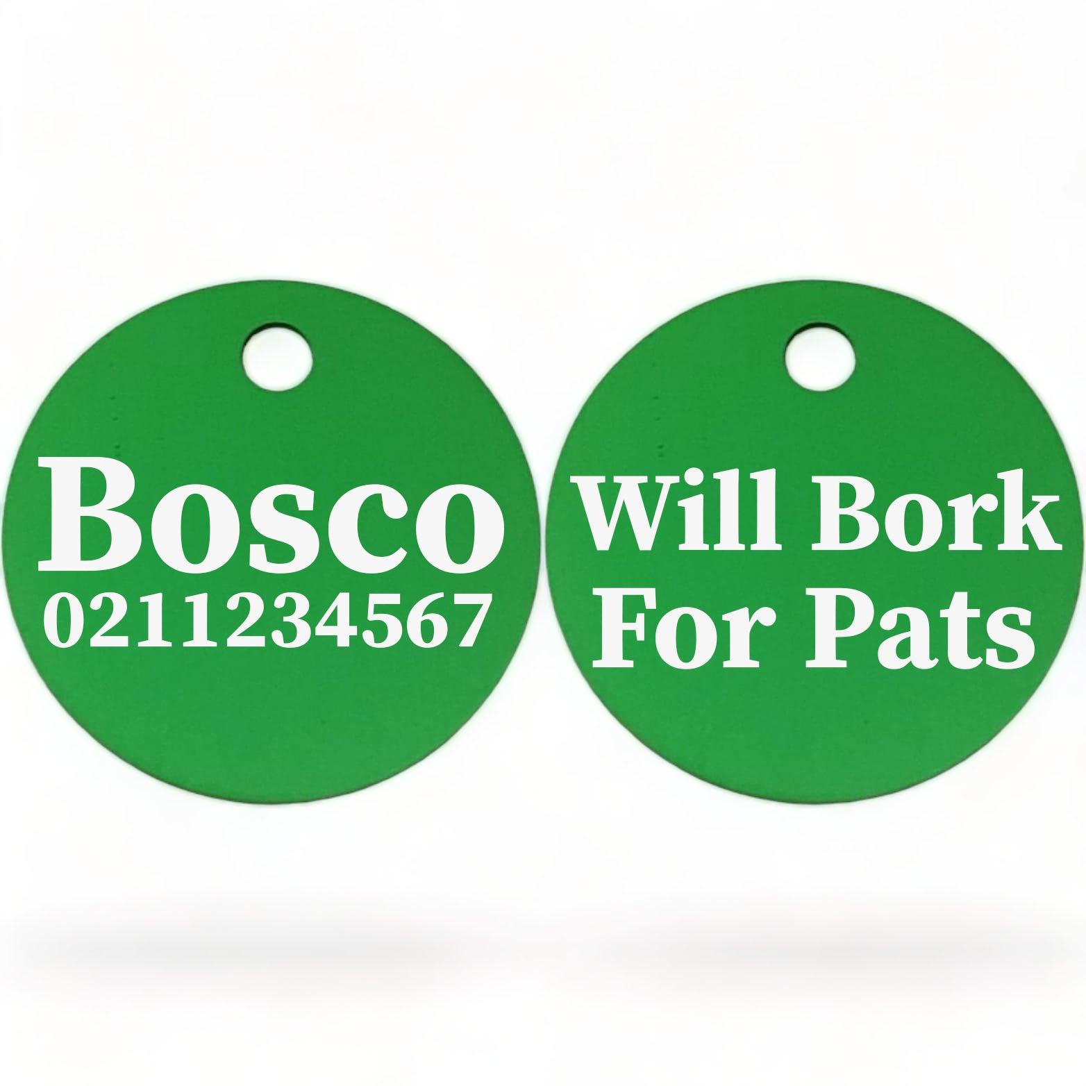 ⭐️Purr. Meow. Woof.⭐️ - Will Bork For Pats | Round Aluminium | Dog ID Pet Tag - MediumSpringGreen